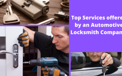 Top Services offered by an Automotive Locksmith Company!